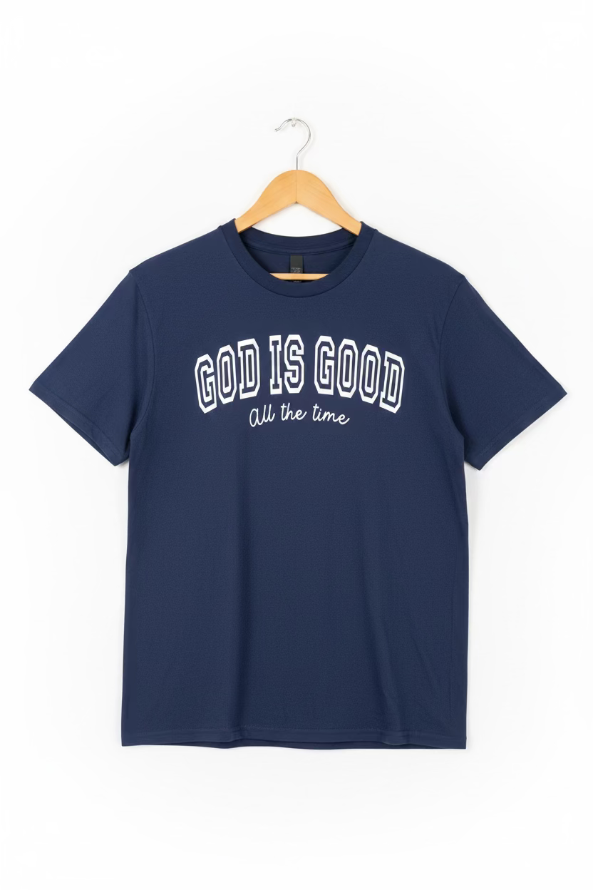 "GOD IS GOOD" Tee